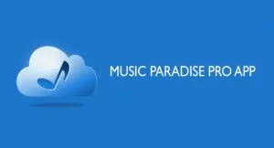 Music Paradise Pro